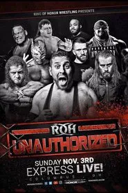 Poster do filme ROH: Unauthorized