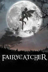 Fairycatcher movie poster