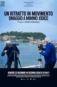 Un ritratto in movimento - Omaggio a Mimmo Jodice movie poster
