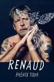 Renaud - Phénix Tour movie poster