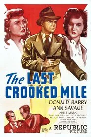 The Last Crooked Mile movie poster
