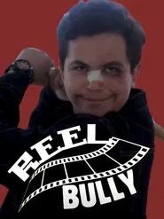 Reel Bully movie poster