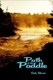 Path of the Paddle: Solo Basic movie poster