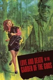 Love and Death in the Garden of the Gods movie poster