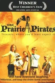 The Prairie Pirates movie poster