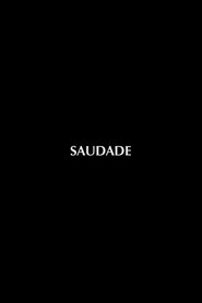 Saudade movie poster