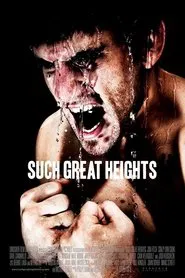 Such Great Heights movie poster