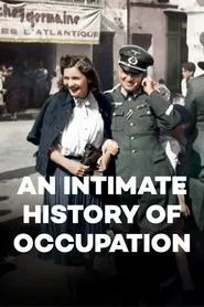 Poster do filme An Intimate History of Occupation