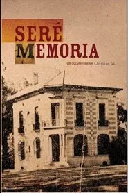 Seré Memoria movie poster