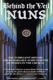 Behind the Veil: Nuns movie poster