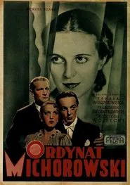 Ordynat Michorowski movie poster