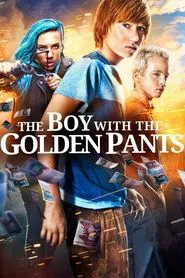 The Boy with the Golden Pants movie poster