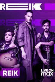 Reik: Live on Max movie poster
