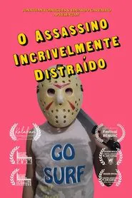 The Incredibly Distracted Killer movie poster