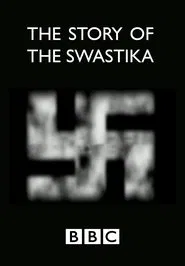 The Story of the Swastika movie poster