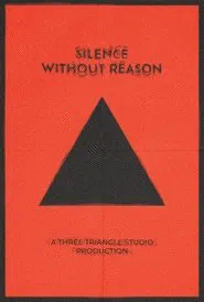 Silence Without Reason movie poster