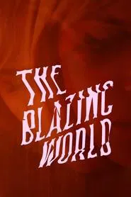 Poster do filme The Blazing World