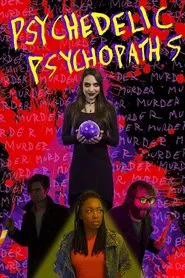 Poster do filme Psychedelic Psychopaths