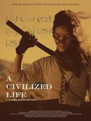 A Civilized Life movie poster