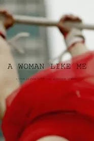 A Woman Like Me movie poster