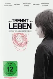 Uns trennt das Leben movie poster