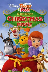 My Friends Tigger & Pooh: Super Sleuth Christmas Movie movie poster
