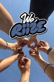WE RIIZE tv show poster