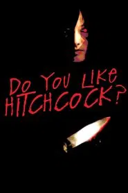 Do You Like Hitchcock? movie poster