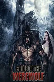 Bride of the Werewolf movie poster
