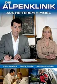 Die Alpenklinik - Aus heiterem Himmel movie poster