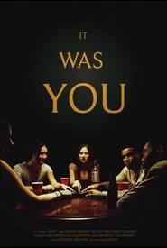 It Was You movie poster