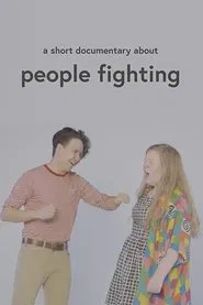 Poster do filme A Short Documentary About People Fighting