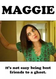 Maggie TV Series tv show poster