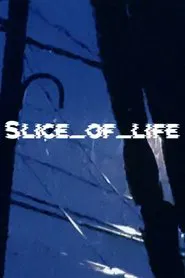 Slice_of_life movie poster