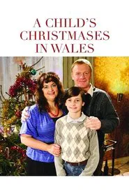 A Child's Christmases in Wales movie poster