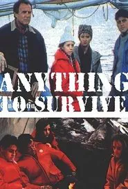 Poster do filme Anything to Survive