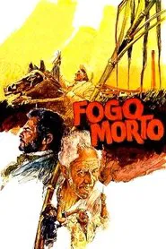 Fogo Morto movie poster
