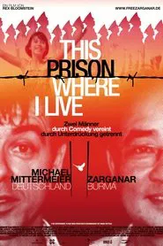 This Prison Where I Live movie poster
