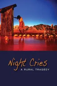 Poster do filme Night Cries: A Rural Tragedy