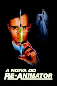 Poster do filme A Noiva do Re-Animator