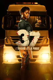 37 : l'ombre et la proie movie poster