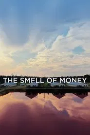 The Smell of Money movie poster
