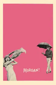 Morgan: A Suitable Case for Treatment movie poster