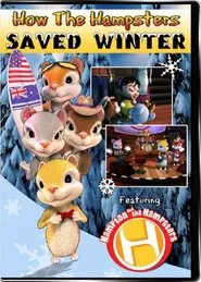 How The Hampsters Saved Winter movie poster