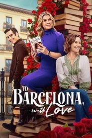 To Barcelona, with Love movie poster