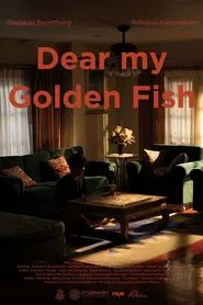 Dear My Golden Fish movie poster