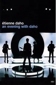 Etienne Daho : An Evening with Daho movie poster