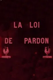 The Law of Forgiveness movie poster