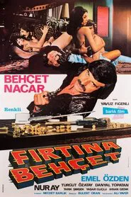 Fırtına Behçet movie poster