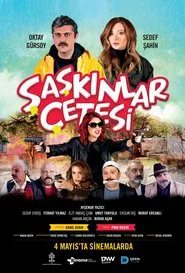 Şaşkınlar Çetesi movie poster